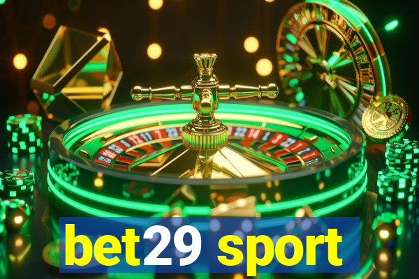 bet29 sport